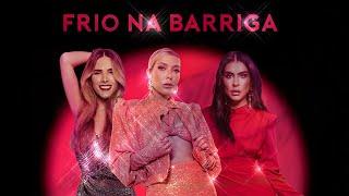 Luiza Possi, Wanessa Camargo e María León - Frio Na Barriga (Lyric Video)