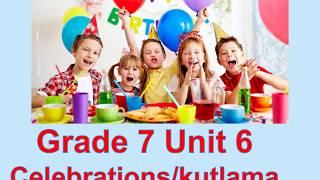 7 SINIF İNGİLİZCE 6 ÜNİTE  CELEBRATIONS KELİMELERİ