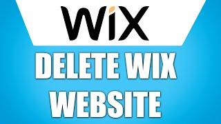 How to Delete Wix Website 2024 (Quick & Easy)