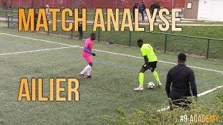 MATCH ANALYSE WESLEY I AILIER I #9ACADEMY