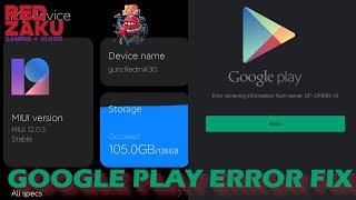 Google Play Error Fix After MIUI 12 Update on Xiomi Redmi China ROM