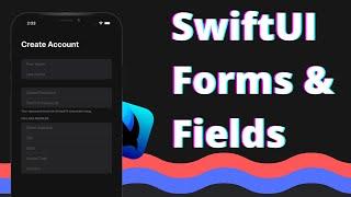 SwiftUI Forms & TextFields Tutorial (Xcode 12, 2022, SwiftUI 2) - Swift for Beginners