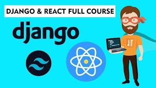 Build a Full Stack Web App - Django and React Project  2024