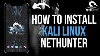 How to Install Kali Linux Nethunter on Android Without Root (Quick Tutorial)