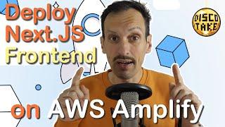 Deploy Next.JS Frontend with AWS Amplify and AWS CodeCommit