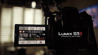 Lumix S5ii And S5iix | Cinematic Settings | Hidden Features Revealed