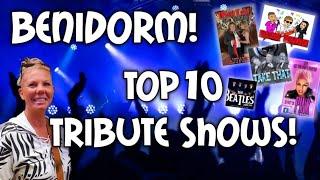 Benidorm - Top Ten Tribute Shows