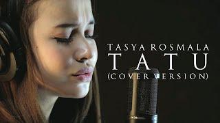 Tatu (Didi Kempot) - Tasya Rosmala I Cover Akustik Version