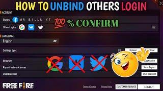HOW TO UNBIND/UNLINK FREE FIRE ACCOUNT FROM OTHERS LOGIN UNLINK [GOOGLE,VK,TWITTER]