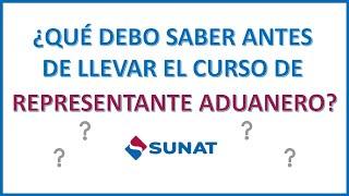 CURSO REPRESENTANTE ADUANERO SUNAT - Preguntas Frecuentes 