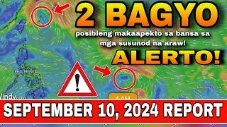 BAGYO ALERT! POSIBLENG MABUO SA MGA SUSUNOD NA ARAW ️️ | WEATHER UPDATE TODAY | WEATHER UPDATE NOW