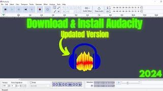 How to Download Audacity on Your PC/Laptop 2024 | Download Audacity on Windows