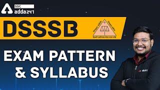 DSSSB Exam Pattern & Syllabus 2021