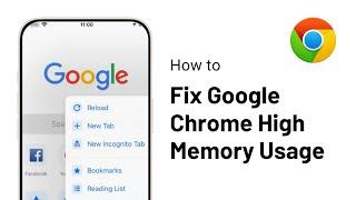 How To Fix Google Chrome High Memory Usage