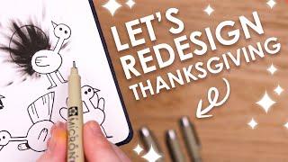 Making Thanksgiving a Mascot?! - SKETCH W/ ME