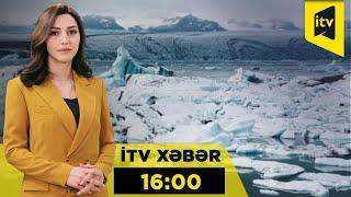 İTV Xəbər | 12.03.2025 | 16:00