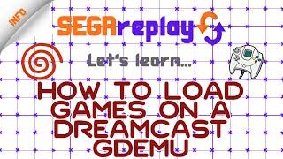 How to Load Games on a Dreamcast GDEMU