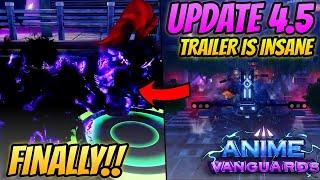 The *NEW* Anime Vanguard Update 4.5 Trailer Is Insanely Good!