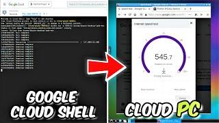 How to build your own Cloud PC Using Google Cloud Shell | Create Cloud PC for free!