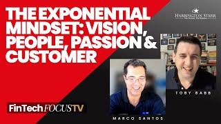 Exponential Mindset: Vision, People, Passion & Customer | Marco Santos, CEO Americas at GFT Group