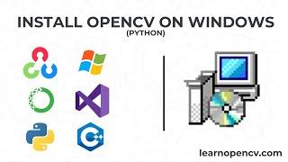 Install OpenCV on Windows in 2 minutes (Python)
