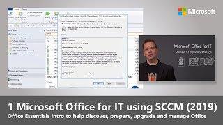 Microsoft Office for IT using Configuration Manager: Series intro