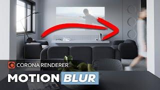 3ds Max Corona Renderer-Motion Blur Effect