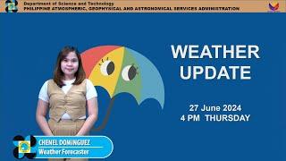Public Weather Forecast issued at 4PM | June 27, 2024 - Thursday