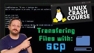 Transferring files with the scp Command (Linux Crash Course Series)