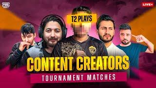 CONTENT CREATOR TOURNAMENT MATCHS FINALS  DAY 2 | TMG T2PLAYS | PUBG MOBILE Live Stream