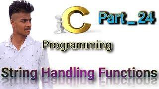 String Handling Functions | C Language | in Telugu | Prabhu Charan