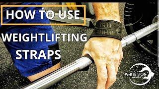 How to Use Weightlifting Straps