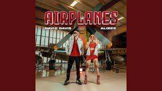 Airplanes (feat. Alizeé)