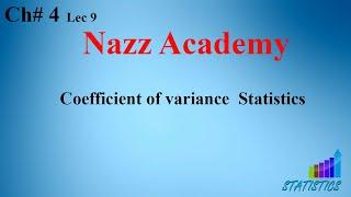 Coefficient of variance  Statistics Ch # 4 Lec 9