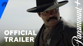 Lawmen: Bass Reeves | Official Trailer | Paramount+