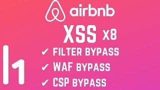 $XX,000 Airbnb impossible XSS with 4 bypasses