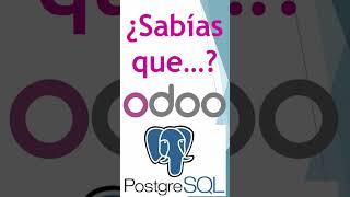 ¿Sabías que Odoo usa este motor de base de datos? | Curiosidades Odoo #odoo #postgresql