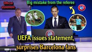 Urgent: UEFA issues an official statement after the referee expels Barcelona player Garcia!