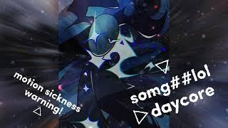 souljawitch–somg##lol [Daycore] (somglol meme)