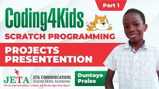 Duntoye Praise | Coding4KIDS - Scratch Programming