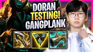 DORAN TESTING GANGPLANK TOP IN KOREA SOLOQ! - T1 Doran Plays Gangplank TOP vs K'sante! | Season 2024