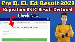 rajasthan bstc result 2021 | pre deled result 2021 | rajasthan pre deled result kaise dekhe