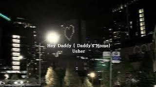 Hey Daddy ( Daddy's Home ) - Usher ( Speed up + Reverb + Underwater ) Tiktok Version