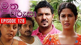 Muthu Warusa ( මුතු වරුසා ) | Episode 128 | TeleHitz TV