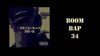 MIK4EL - BOOMBAP 34 (Prod. M4)