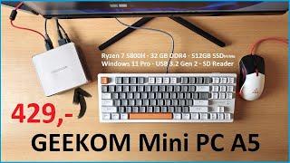 GEEKOM A5 Review - Windows 11 Pro Mini PC Ryzen 7 5800H·32GB·512GB NVMe·USB 3.2 Gen 2 /Moschuss.de