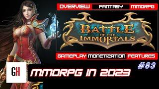 Battle of The Immortals in 2023 - Is It Still Alive, Overview and Gameplay From The Start