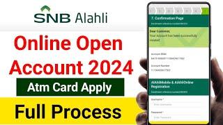 Snb bank online account opening | alahli bank account kaise open kare | Snb account atm card 2024