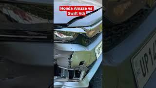 Honda amaze vs Maruti Swift #shorts