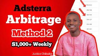 Adsterra Arbitrage Method 1 (Earn Over $1,000 Weekly)